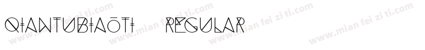 qiantubiaoti2 regular字体转换
